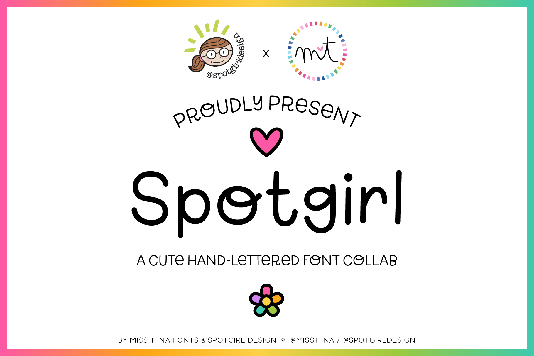 Spotgirl - A Font Collab!