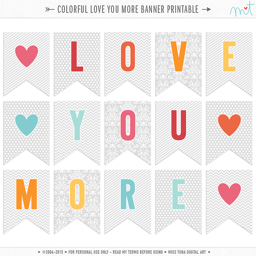Free Colorful Love You More Banner Printable Misstiina Com