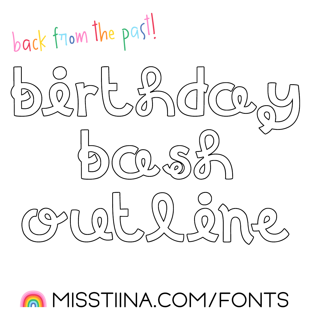 MTF Birthday Bash Outline