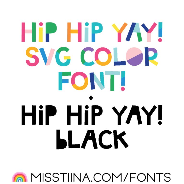 hip hip yay color font