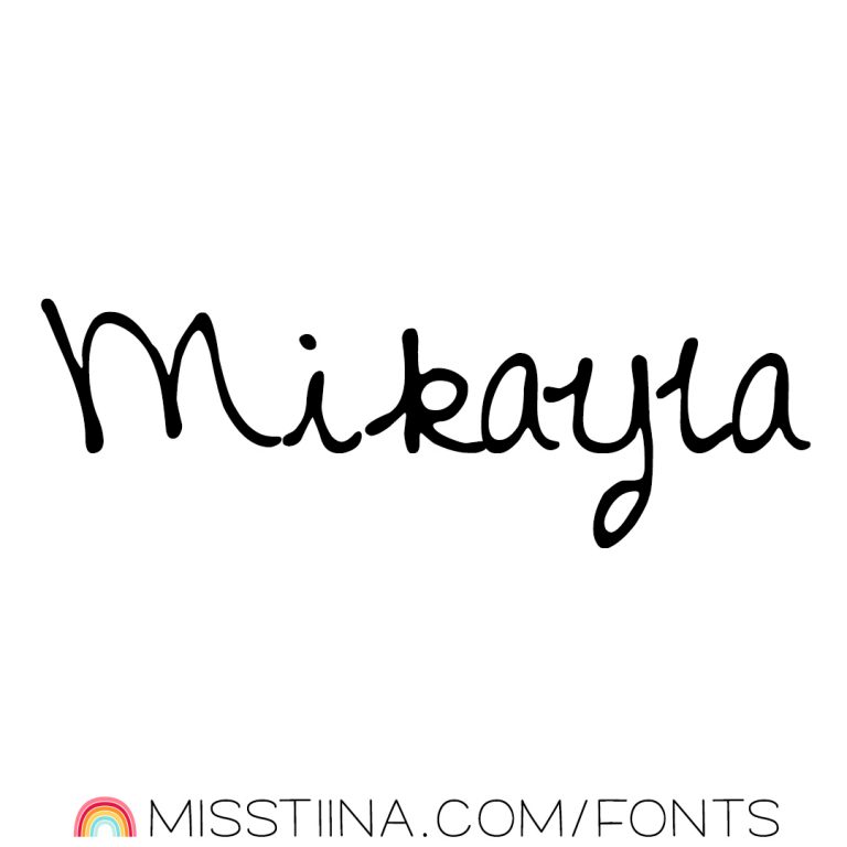 mikayla font