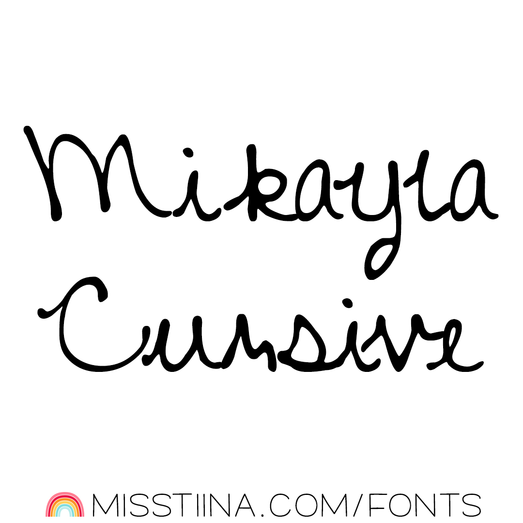 mikayla cursive font