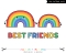 Rainbow Best Friends SVG